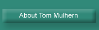 About Tom Mulhern